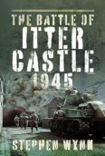 The Battle of Itter Castle